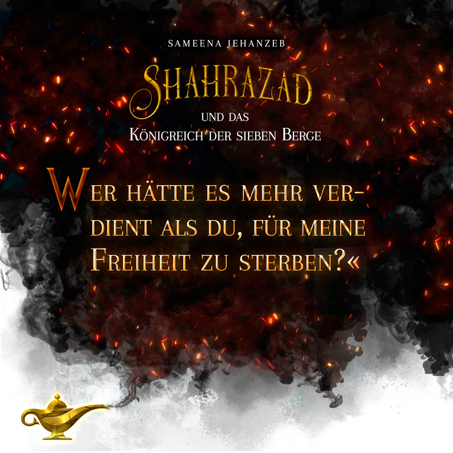 Zitat: Shahrazad und das Königreich der sieben Berge, Anthologie: Durch Eiswüsten und Flammenmeere