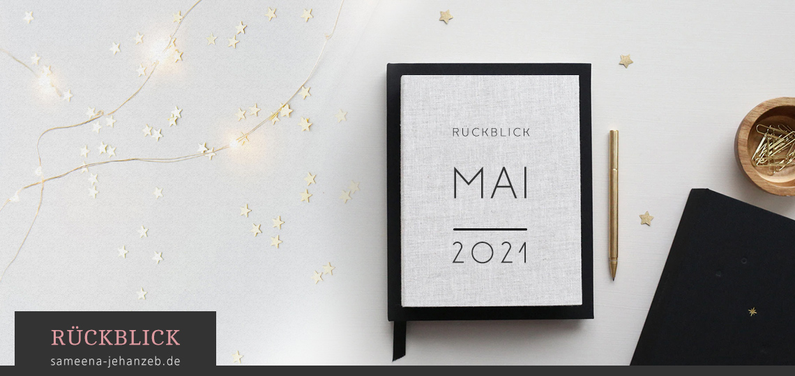 Banner: Rückblick Mai 2021