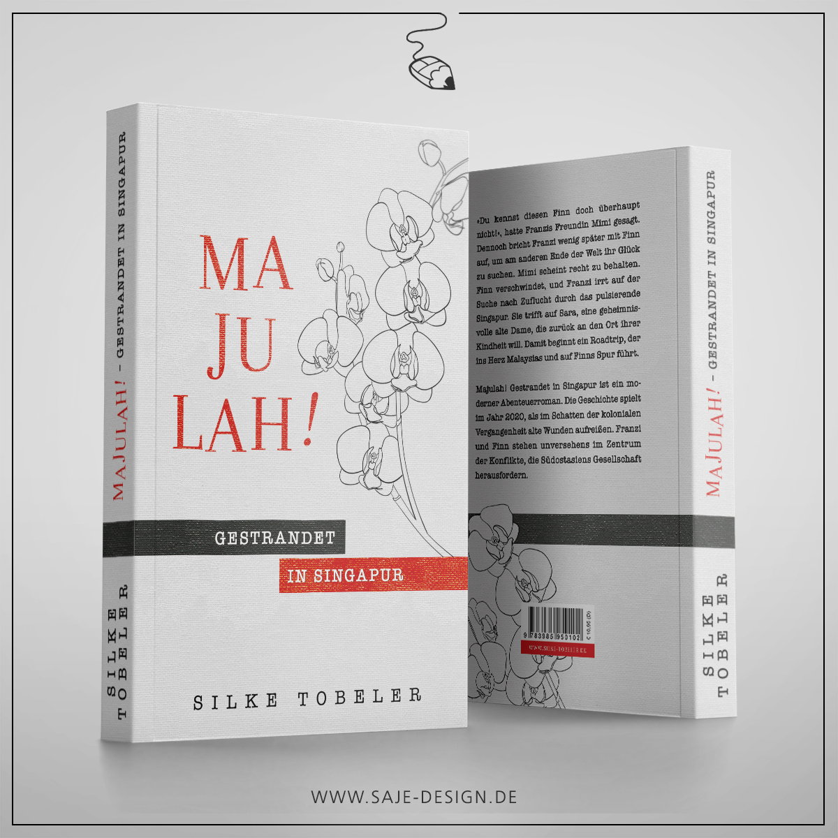 Buchcover: Majulah! Gestrandet in Singapur von Silke Tobeler
