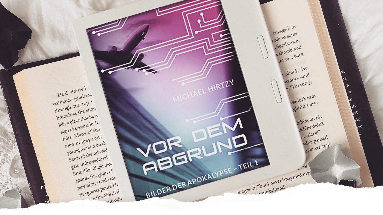 Rezension | Michael Hirtzy: Vor dem Abgrund, Bilder der Apokalypse Band 1