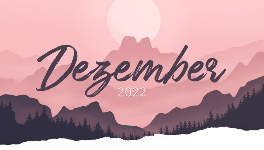 Rückblick: Dezember 2022