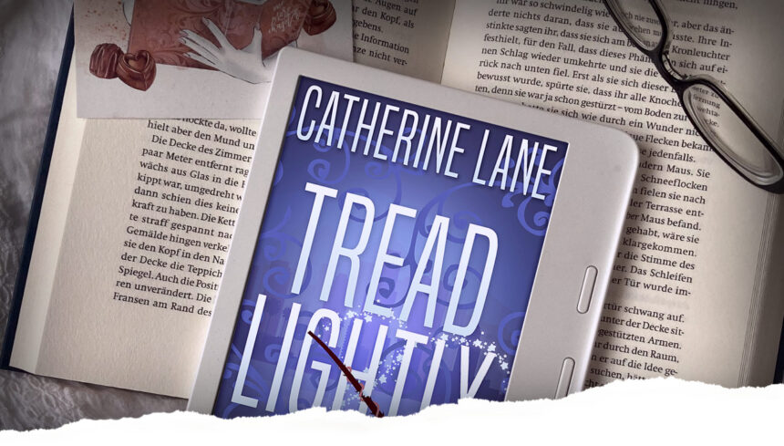 Rezension: Tread Lightly von Catherine Lane