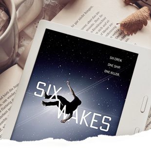 Gelesen: Six Wakes von Mur Lafferty