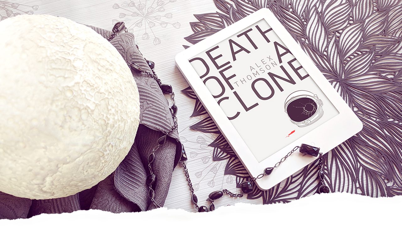 Gelesen: Death of a Clone, Alex Thomson