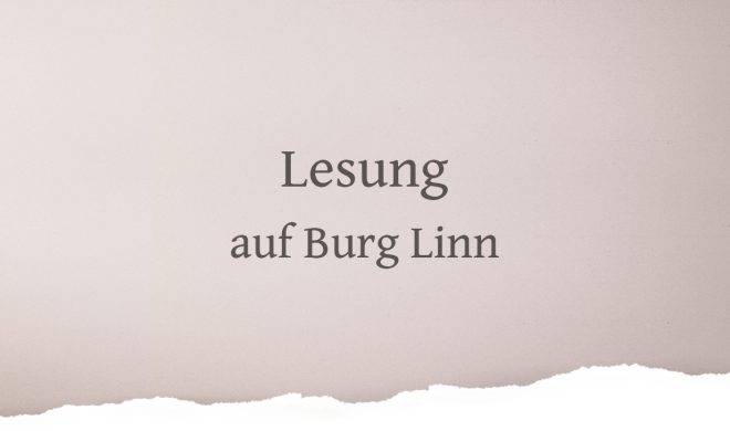 Ankündigung: Lesung auf Burg Linn
