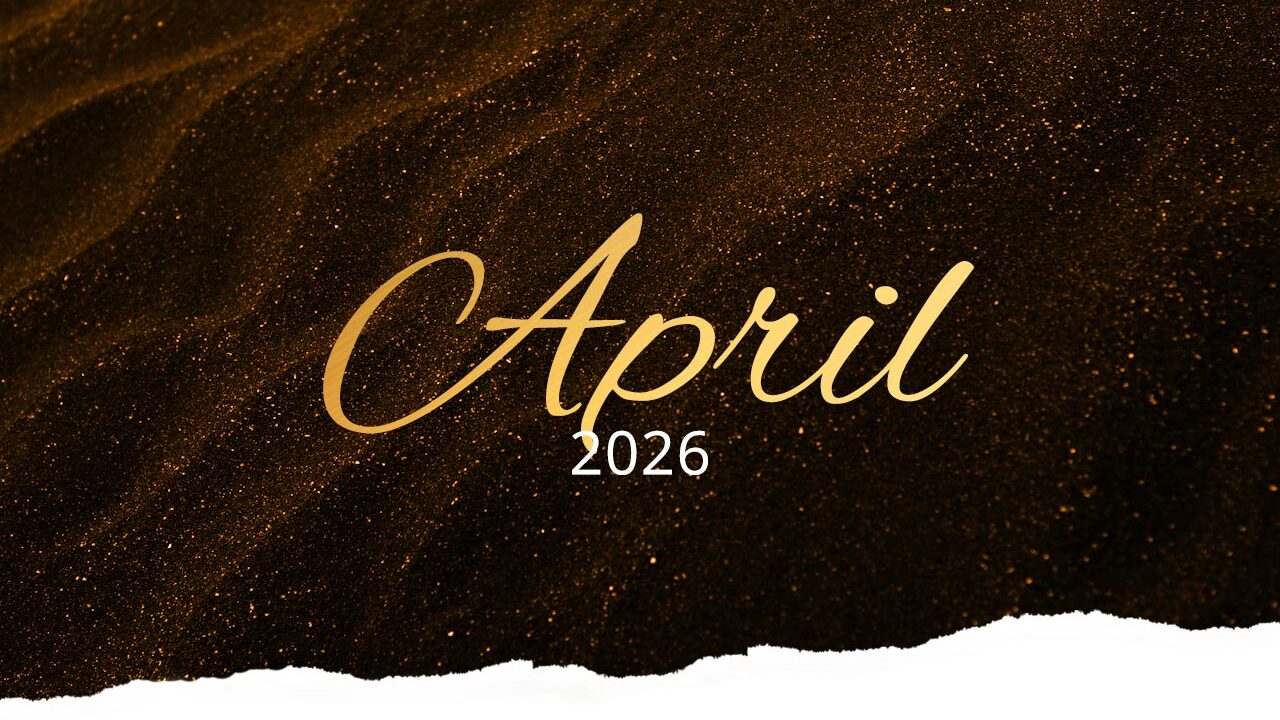 Header-Grafik mit der Aufschrift „April 2026“ in goldener Schrift auf dunklem, glitzerndem Hintergrund mit strukturierter Kante.