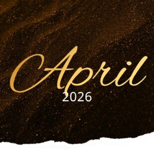 Header-Grafik mit der Aufschrift „April 2026“ in goldener Schrift auf dunklem, glitzerndem Hintergrund mit strukturierter Kante.