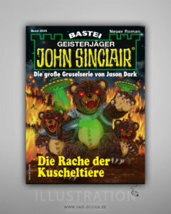 Das Cover zum Heftroman »Die Rache der Kuscheltiere« aus der Reihe »Geisterjäger John Sinclair«. Es zeigt drei bewaffnete Teddybären mir gefletschten Zähnen und blutigen Klauen vor dem Hintergrund eines brennenden Infernos. Über ihnen schweben zwei Ufos, die grünes Licht aussenden. Darüber befindet sich das bekannte Logo der Reihe.